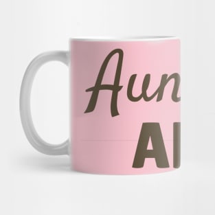 Auntie AF, New Aunt Gift, Auntie Squad Shirt, Auntiesaurus TShirt, Gifts for Aunt, Aunt to Be, Gift for Aunt, Aunt Mug